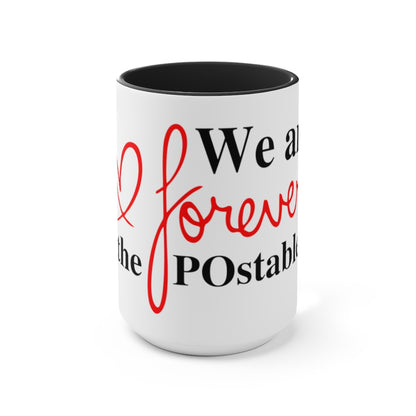 We are forever the POstables Accent Mug