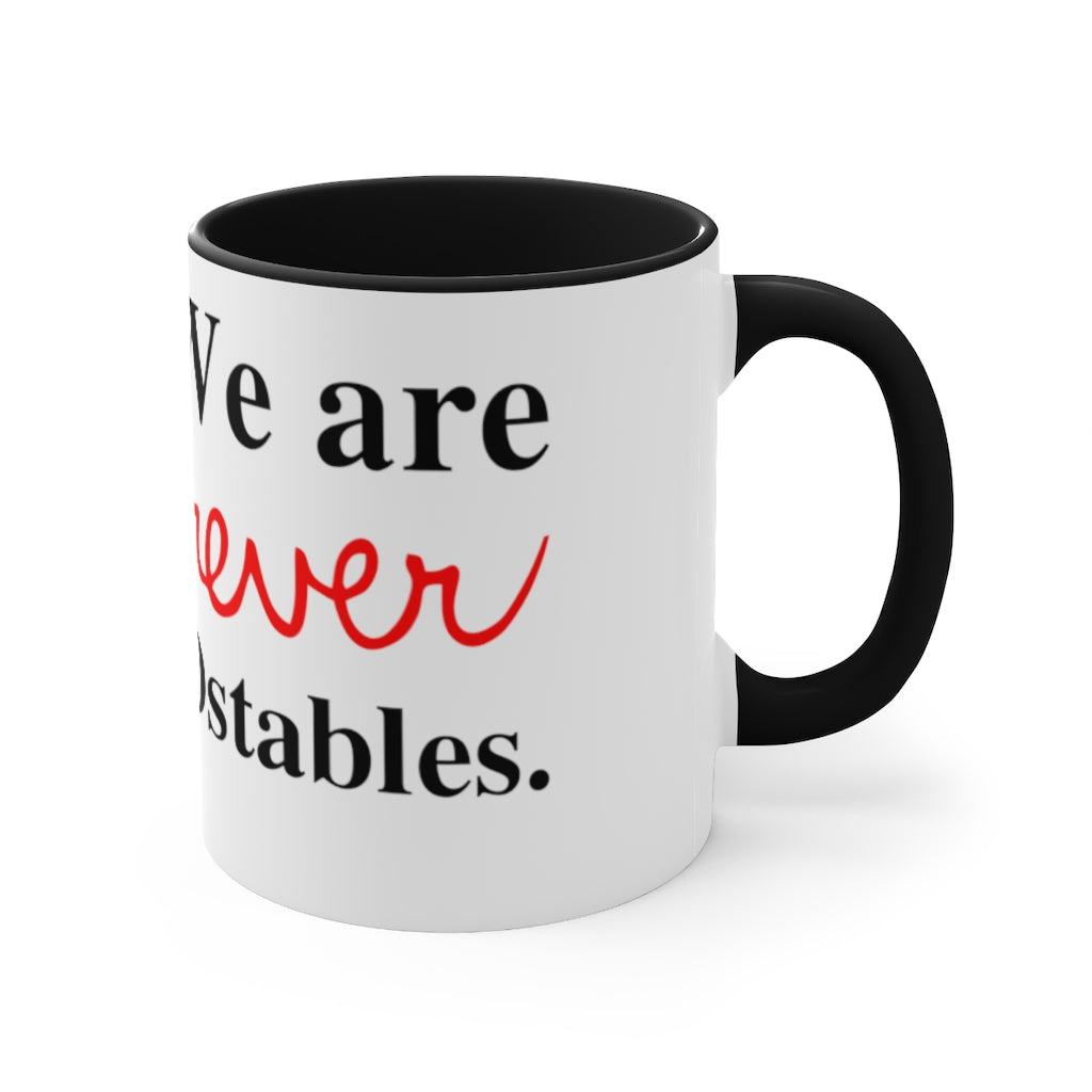 We are forever the POstables Accent Mug