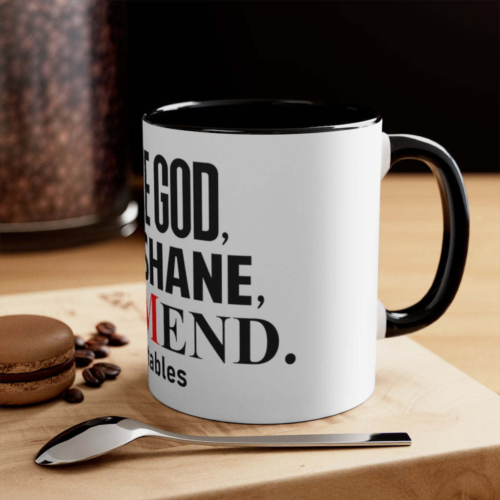 Serve God, Love Shane, and Mend Accent Mug