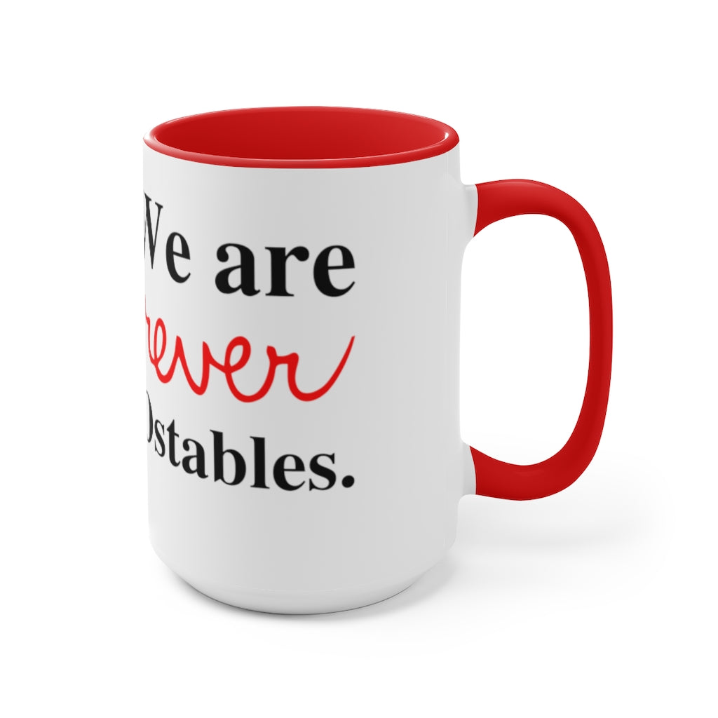 We are forever the POstables Accent Mug