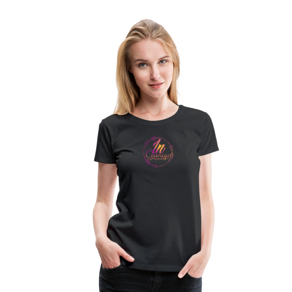 Incourage Women’s Premium T-Shirt - black