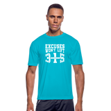 Excuses W Men’s Moisture Wicking Performance T-Shirt - turquoise