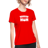 Warrior Mom BW Women's Moisture Wicking Performance T-Shirt - red