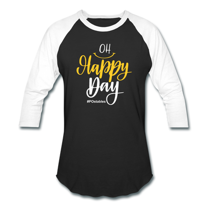 Oh Happy Day W Baseball T-Shirt - black/white