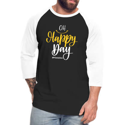 Oh Happy Day W Baseball T-Shirt - black/white