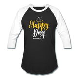 Oh Happy Day W Baseball T-Shirt - black/white