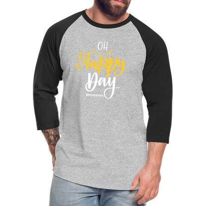 Oh Happy Day W Baseball T-Shirt - heather gray/black