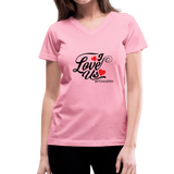 I Love Us B Women's V-Neck T-Shirt - pink