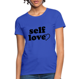 Self Love B Women's T-Shirt - royal blue