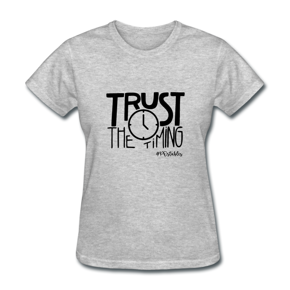 Trust The Timing B Women's T-Shirt - heather gray