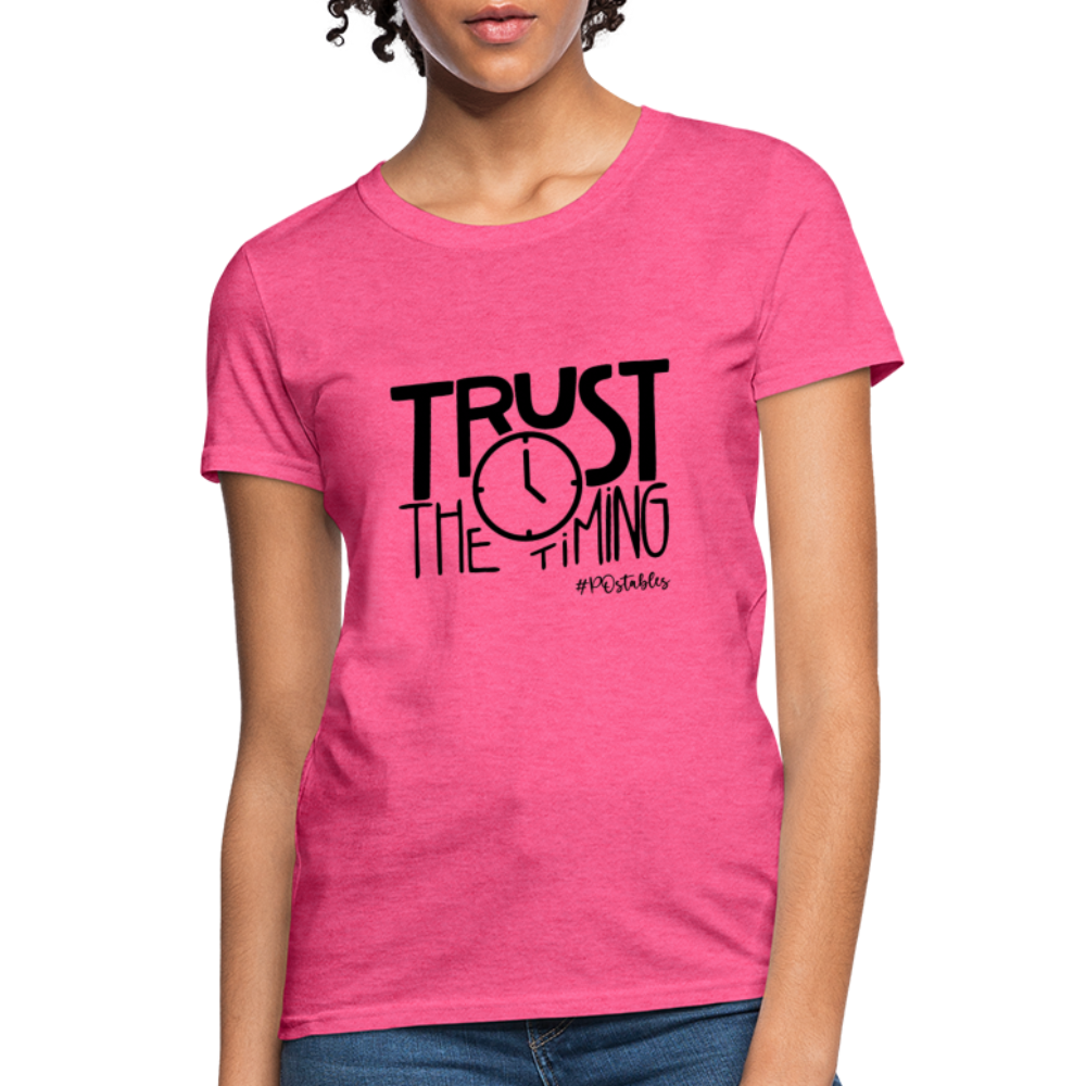 Trust The Timing B Women's T-Shirt - heather pink