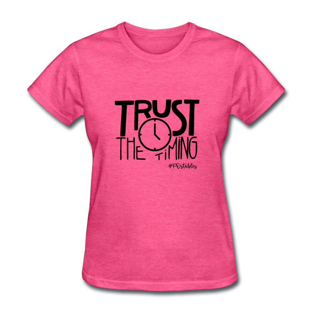 Trust The Timing B Women's T-Shirt - heather pink