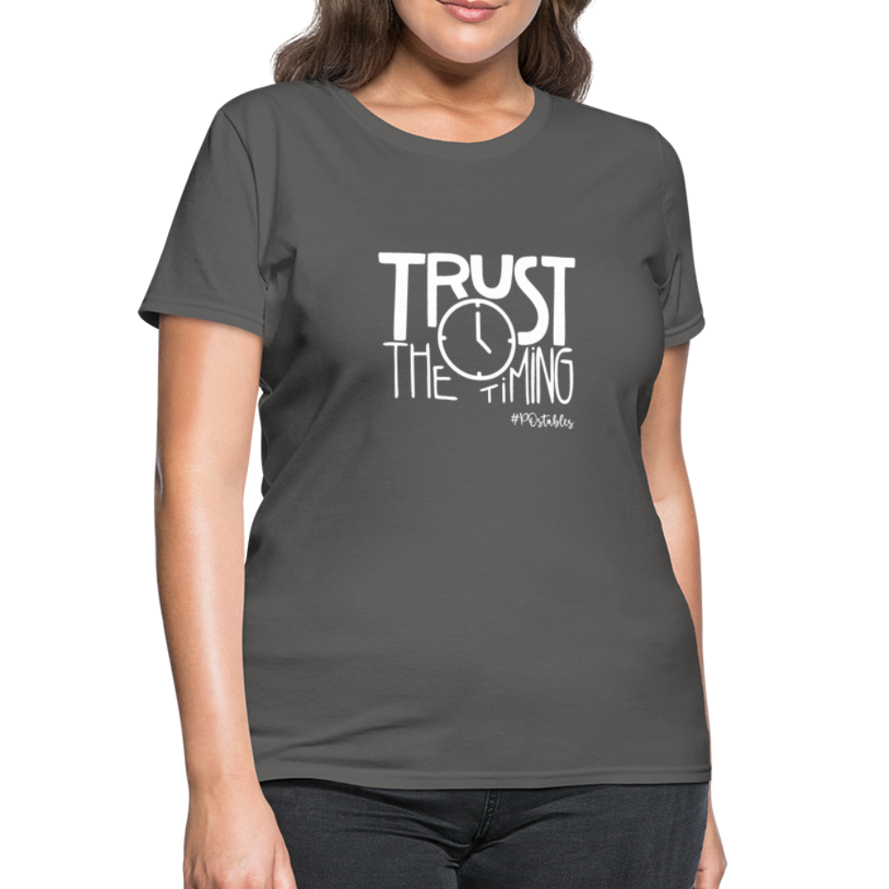 Trust The Timing W Women's T-Shirt - charcoal