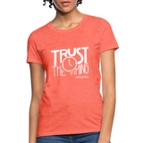Trust The Timing W Women's T-Shirt - heather coral