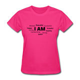 I AM B Women's T-Shirt - fuchsia
