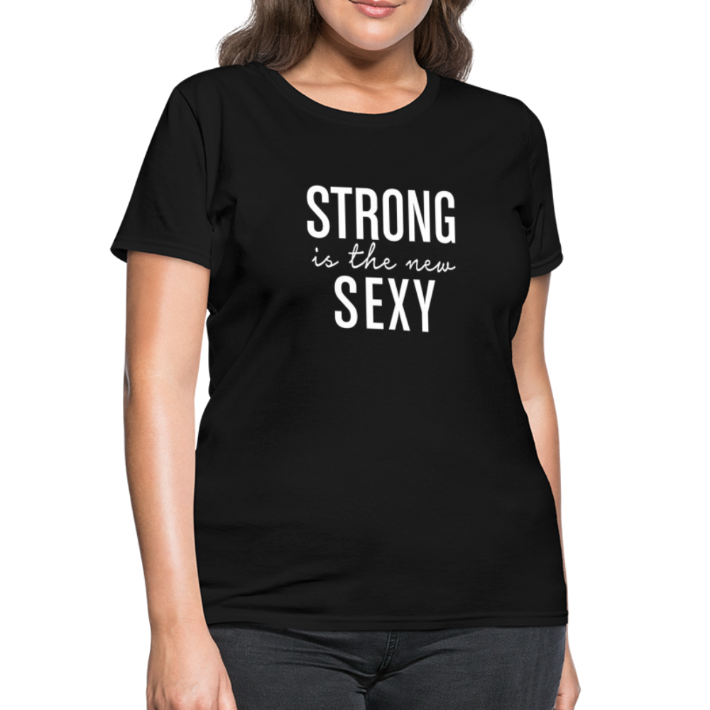 Strong Is The New Sexy W Women's T-Shirt - black