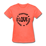 Love Circle B Women's T-Shirt - heather coral