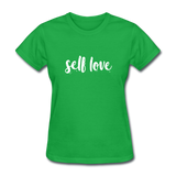 Self Love W Women's T-Shirt - bright green
