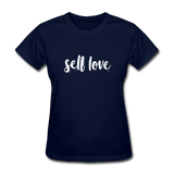 Self Love W Women's T-Shirt - navy