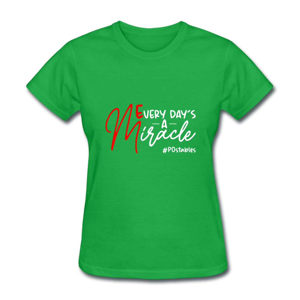 Every Day's A Miracle W Women's T-Shirt - bright green