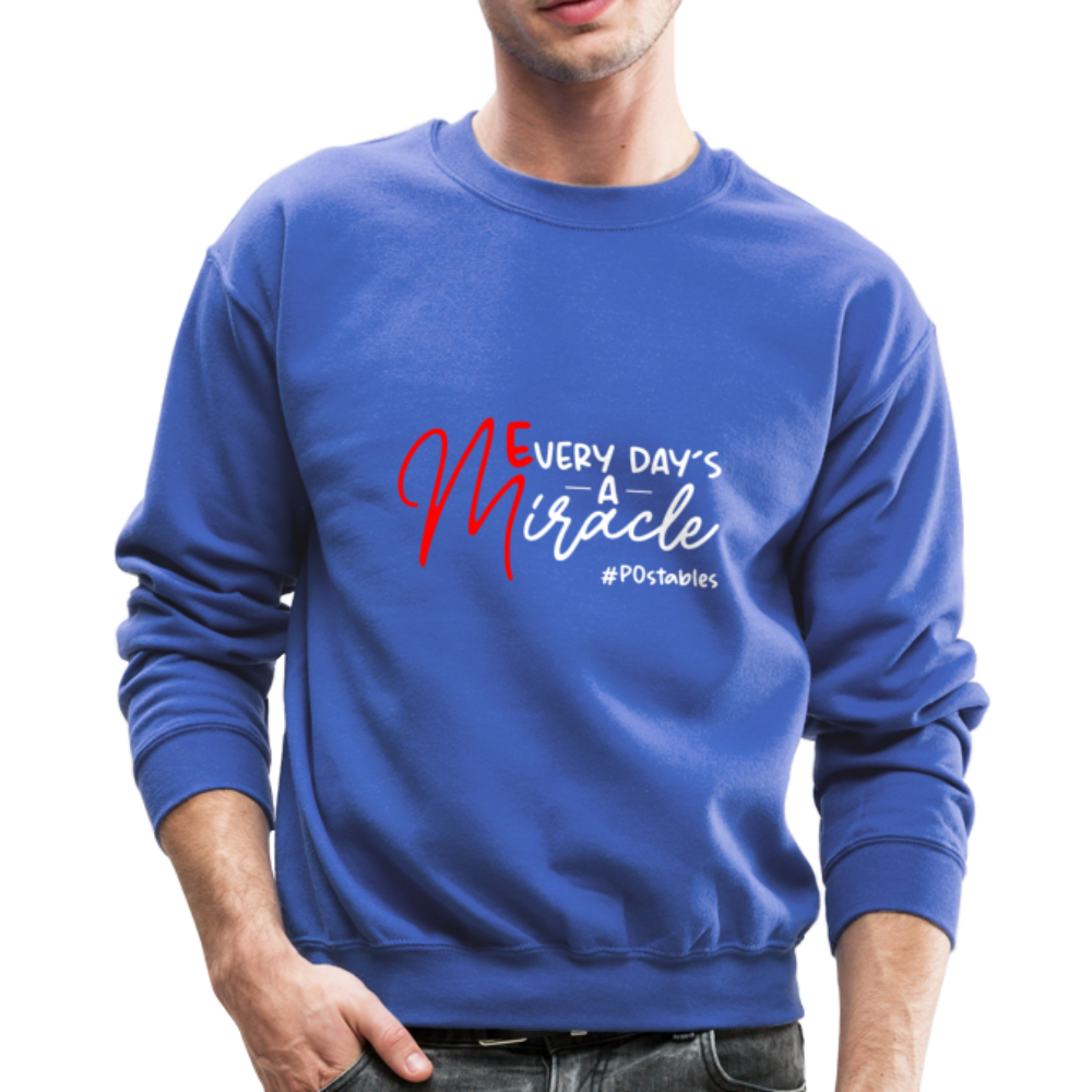 Every Day's A Miracle W Crewneck Sweatshirt - royal blue