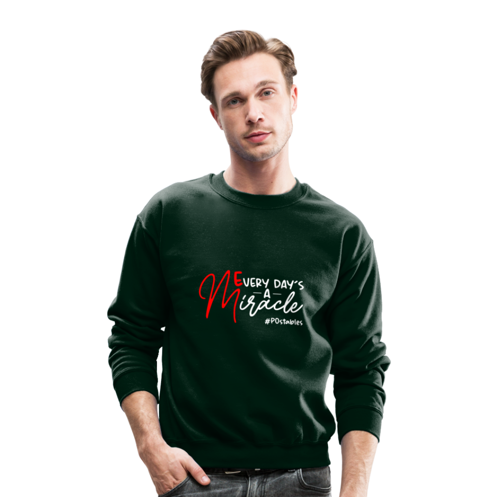 Every Day's A Miracle W Crewneck Sweatshirt - forest green