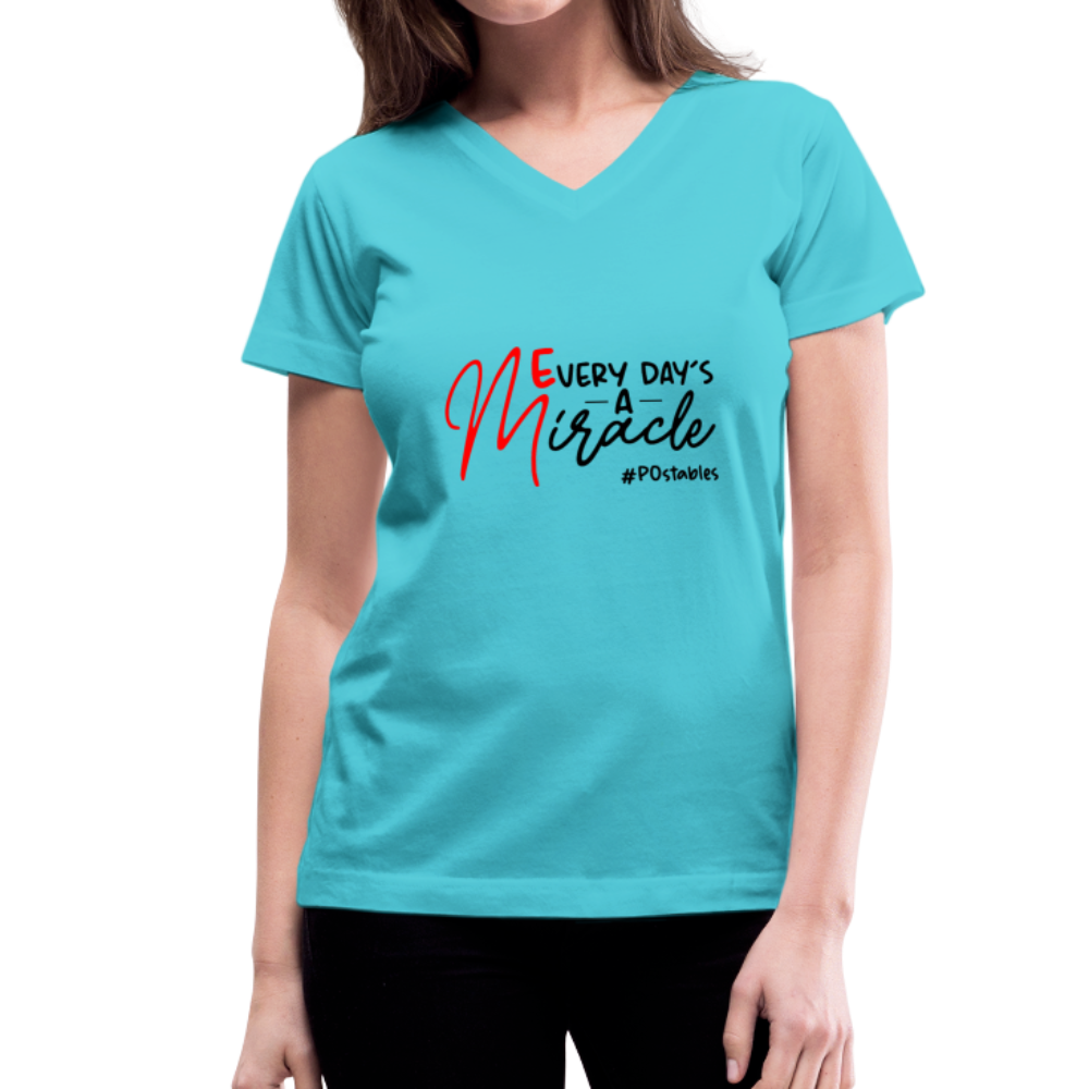 Every Day's A Miracle B Women's V-Neck T-Shirt - aqua