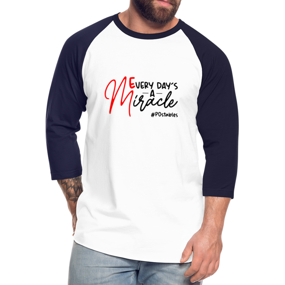 Every Day's A Miracle B Baseball T-Shirt - white/navy