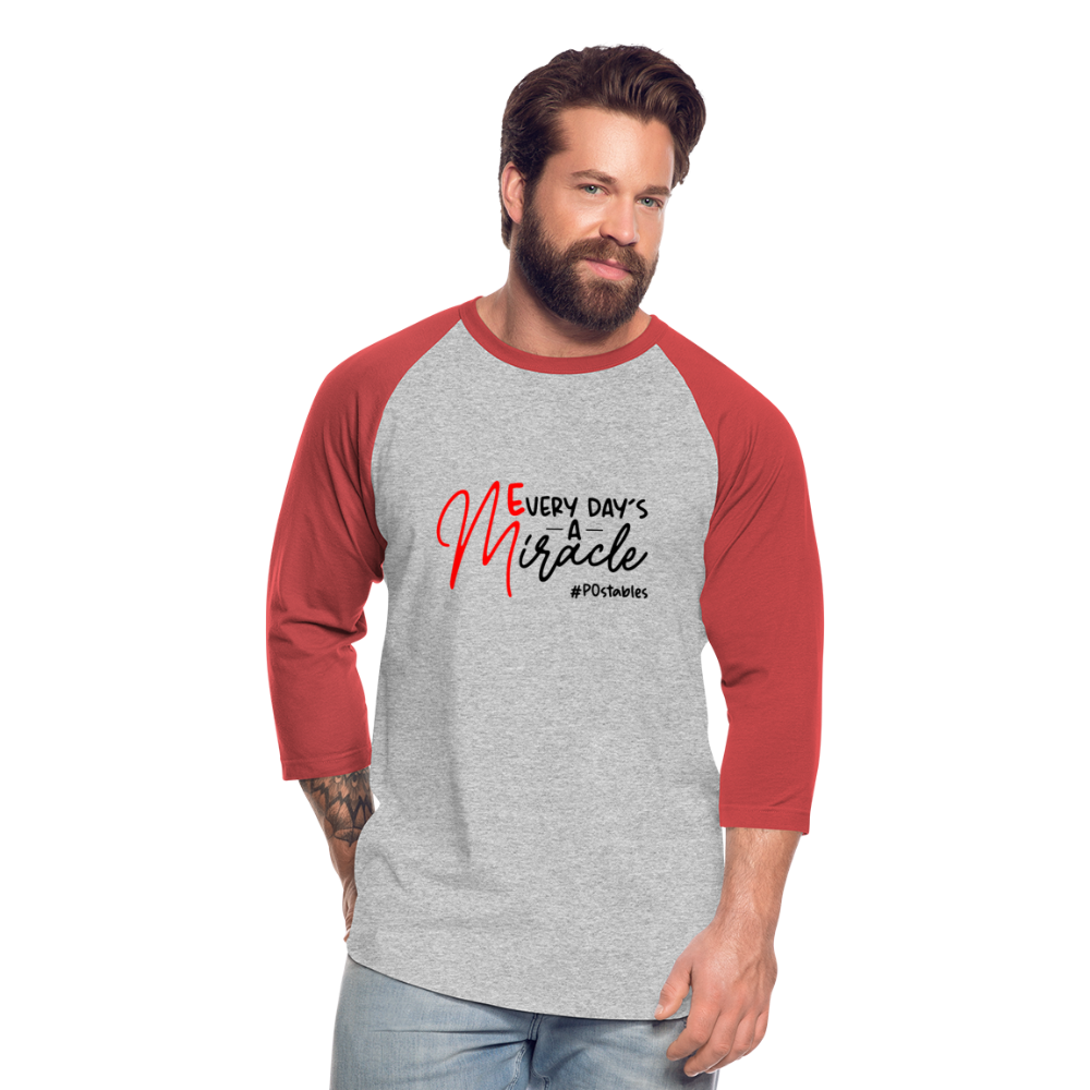 Every Day's A Miracle B Baseball T-Shirt - heather gray/red