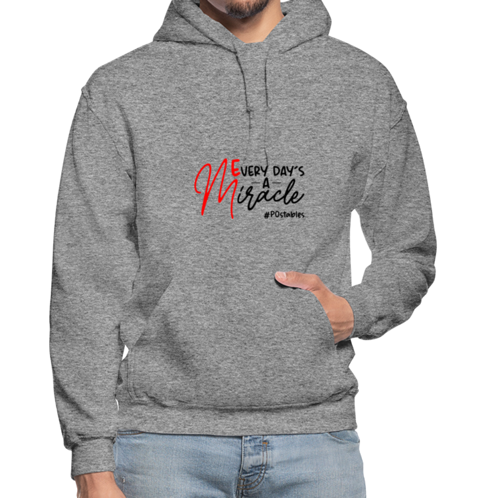 Every Day's A Miracle B Gildan Heavy Blend Adult Hoodie - graphite heather