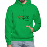Every Day's A Miracle B Gildan Heavy Blend Adult Hoodie - kelly green