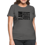 I AM B Women's T-Shirt - charcoal