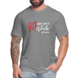 Every Day's A Miracle W Unisex Jersey T-Shirt by Bella + Canvas - slate