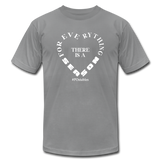 For Everything There is a Season W Unisex Jersey T-Shirt by Bella + Canvas - slate