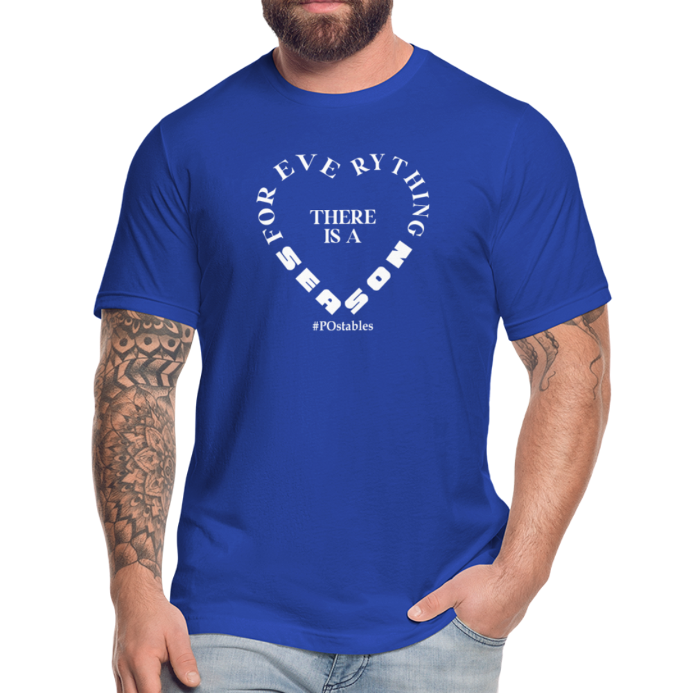 For Everything There is a Season W Unisex Jersey T-Shirt by Bella + Canvas - royal blue