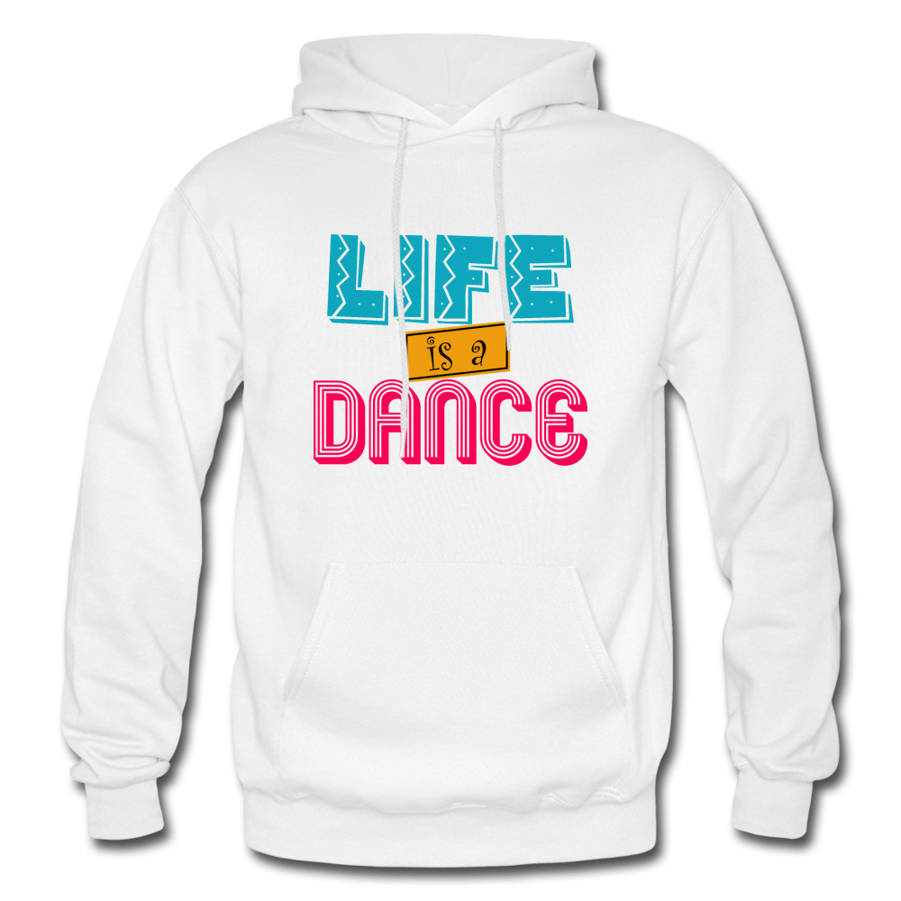 Life is a Dance Gildan Heavy Blend Adult Hoodie - white
