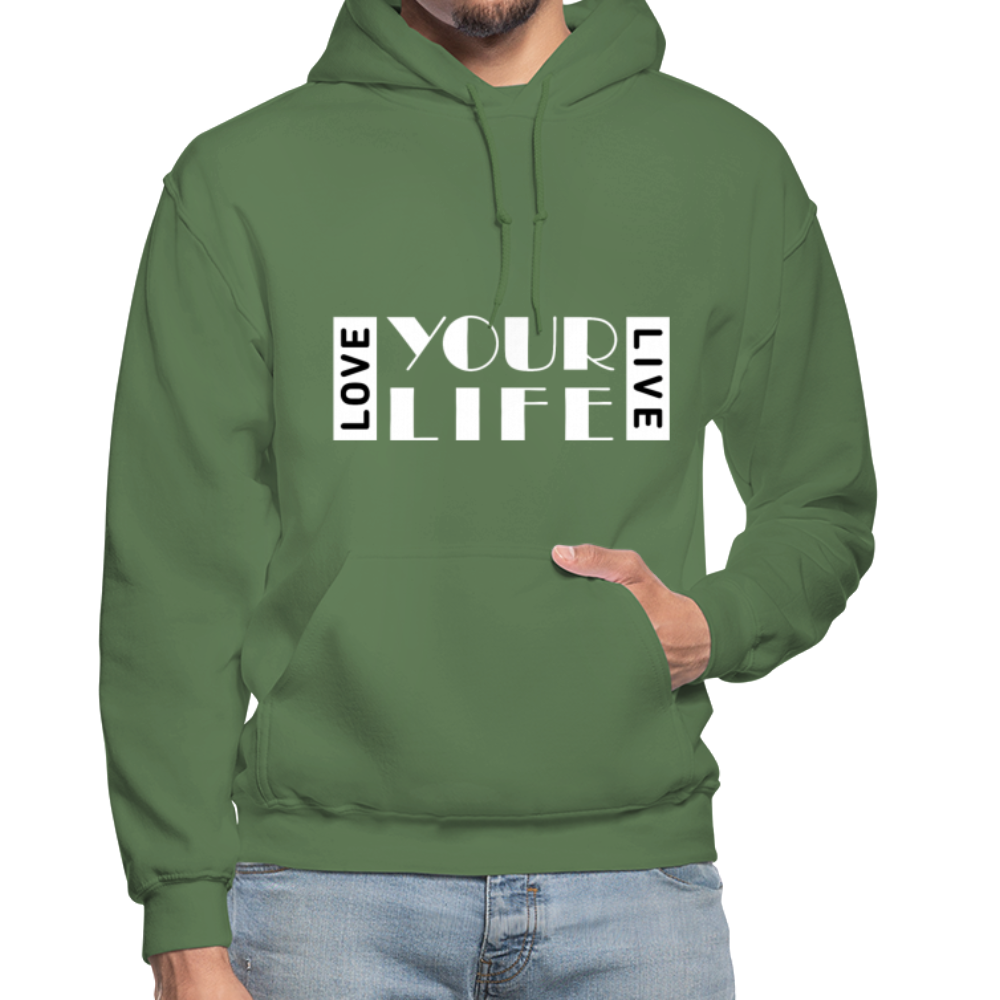 Love Your Life Live Your Life W Gildan Heavy Blend Adult Hoodie - military green