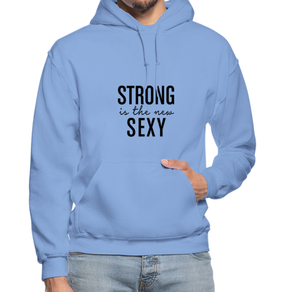 Strong is the New Sexy B Gildan Heavy Blend Adult Hoodie - carolina blue