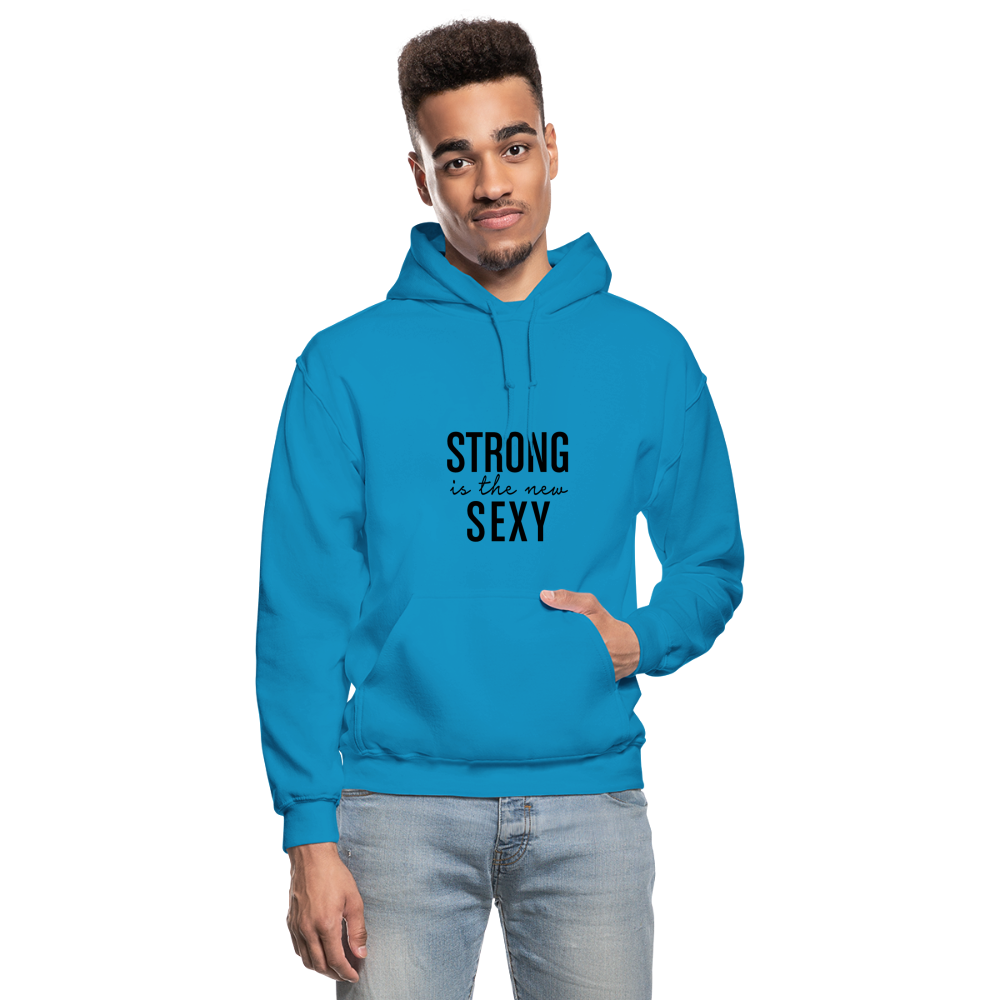 Strong is the New Sexy B Gildan Heavy Blend Adult Hoodie - turquoise