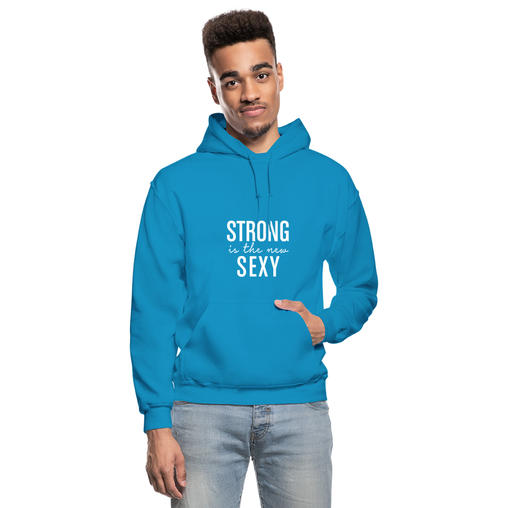 Strong is the New Sexy W Gildan Heavy Blend Adult Hoodie - turquoise