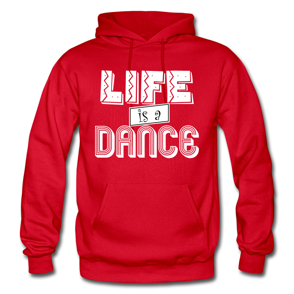 Life is a Dance W Gildan Heavy Blend Adult Hoodie - red