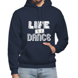 Life is a Dance W Gildan Heavy Blend Adult Hoodie - navy