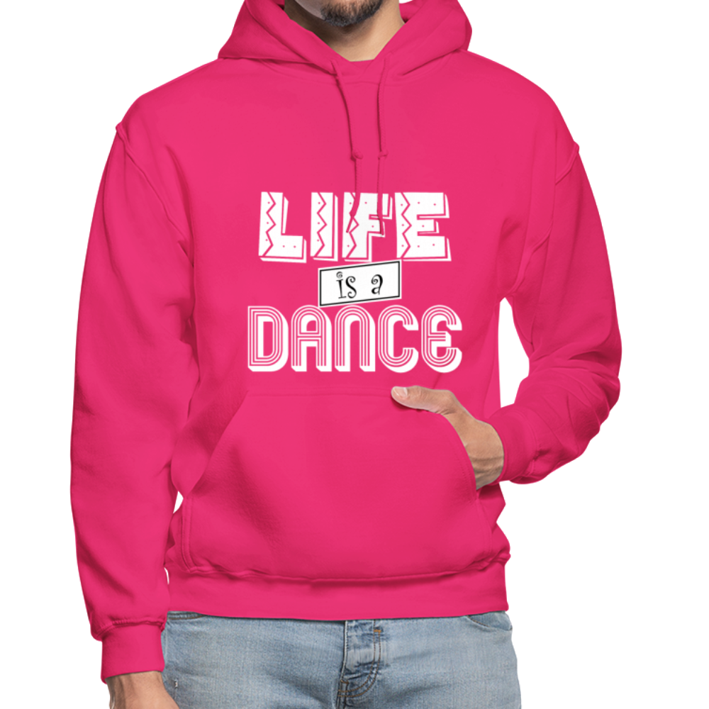 Life is a Dance W Gildan Heavy Blend Adult Hoodie - fuchsia