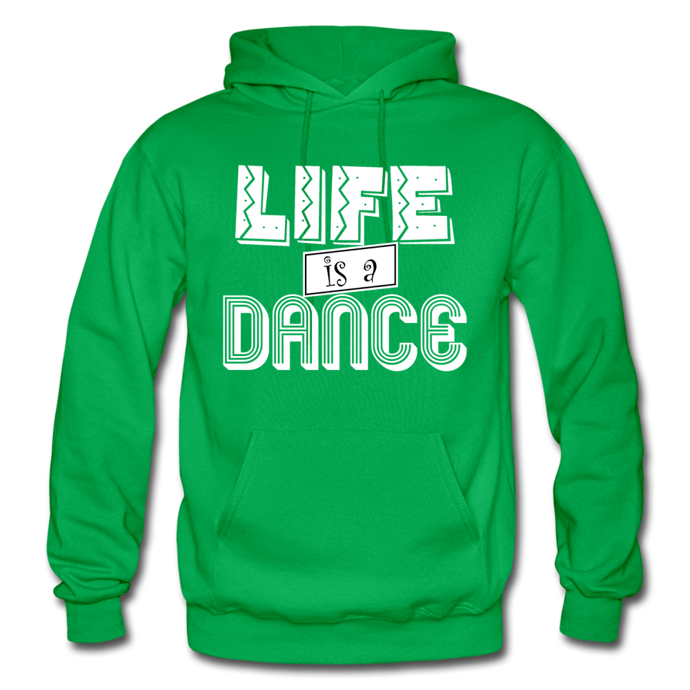 Life is a Dance W Gildan Heavy Blend Adult Hoodie - kelly green