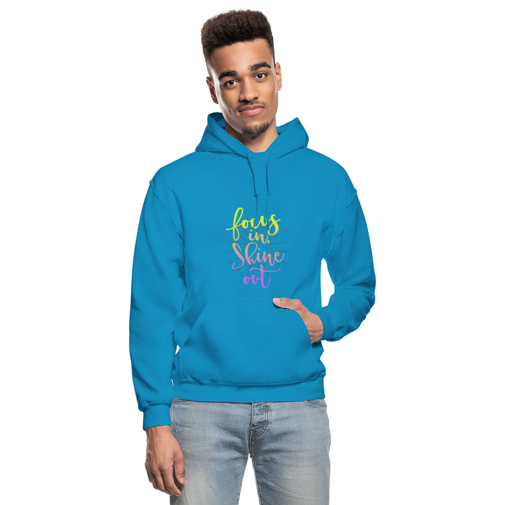 Focus in Shine Out Gildan Heavy Blend Adult Hoodie - turquoise