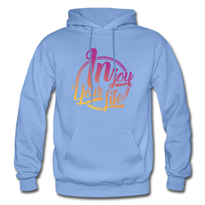 In Joy Your Life Gildan Heavy Blend Adult Hoodie - carolina blue