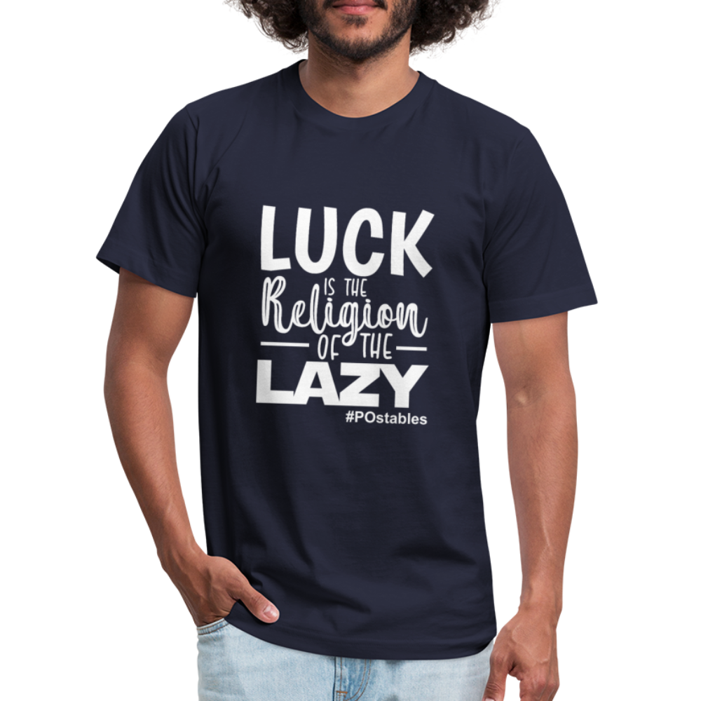 Luck is the religion of the lazy W Unisex Jersey T-Shirt by Bella + Canvas - navy