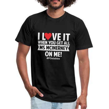 I love it when you get all Ms McInerney on me! WR Unisex Jersey T-Shirt by Bella + Canvas - black