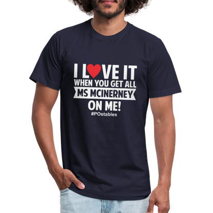 I love it when you get all Ms McInerney on me! WR Unisex Jersey T-Shirt by Bella + Canvas - navy