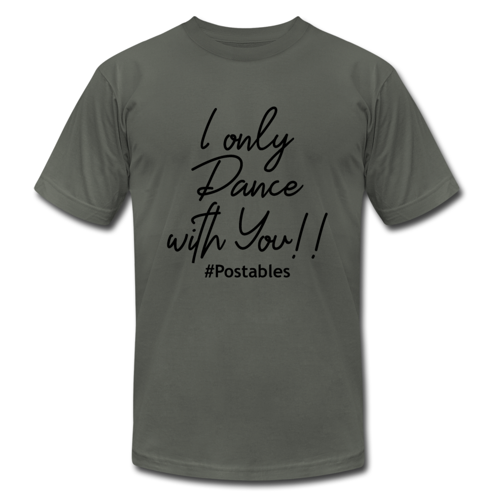 I Only Dance With You B Unisex Jersey T-Shirt by Bella + Canvas - asphalt